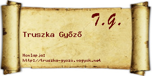 Truszka Győző névjegykártya